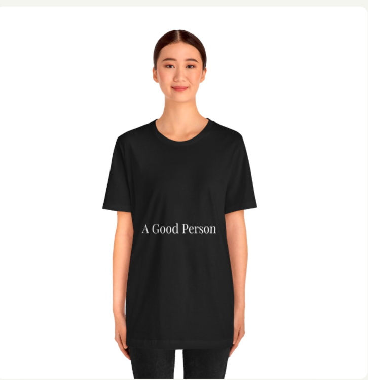 A Good Person™ Tee | Signature Edition