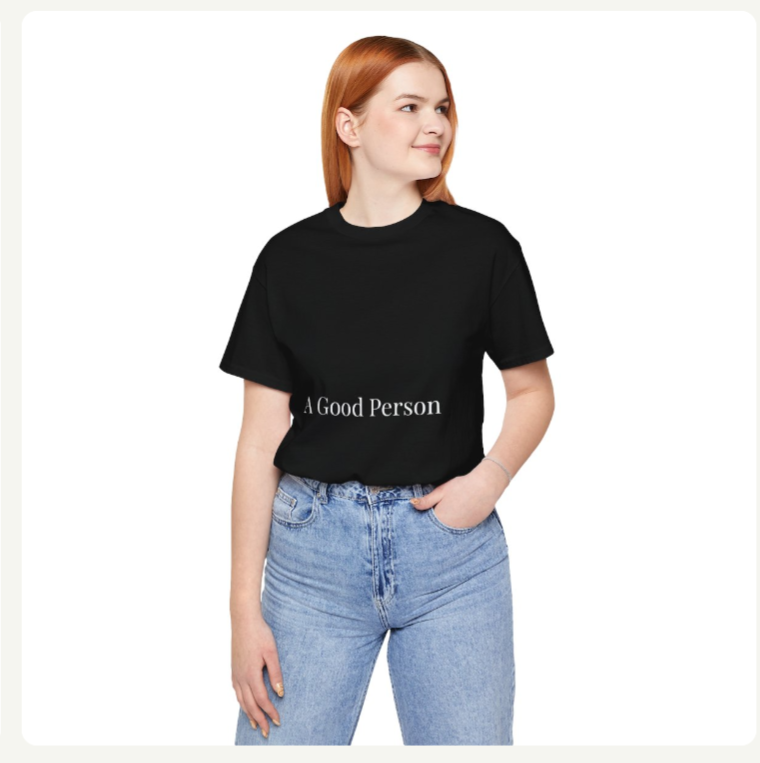 A Good Person™ Tee | Signature Edition